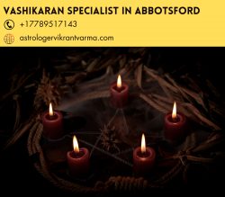 Effective Solutions from a Vashikaran Specialist in Abbotsford