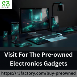 Visit For The Pre-owned Electronics Gadgets