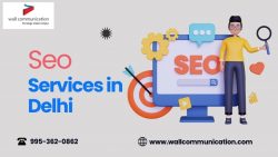 Affordable SEO Services In Delhi | Wall Communication