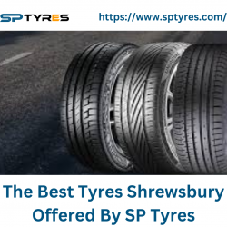 The Best Tyres Shrewsbury Offered By SP Tyres