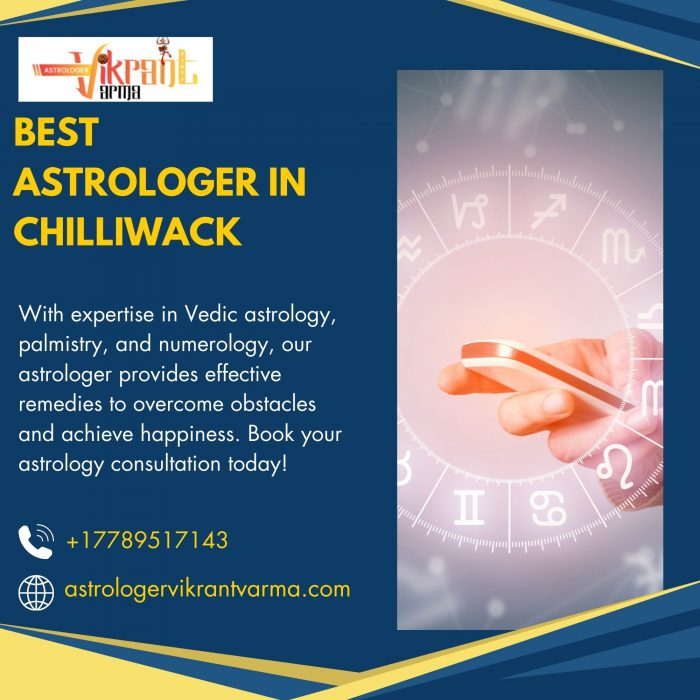 Best Astrologer in Chilliwack – Your Path to Success & Happiness