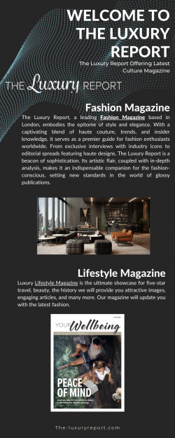 Best Luxury Travel Magazine For Travel And Lifestyle.