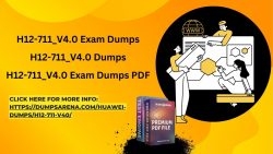 Huawei Certified in No Time – H12-711_V4.0 Dumps – DumpsArena Fast Track