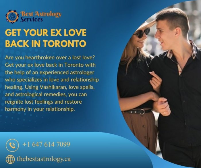 Get Your Ex Love Back in Toronto: Astrology Solutions for Relationship Reunions