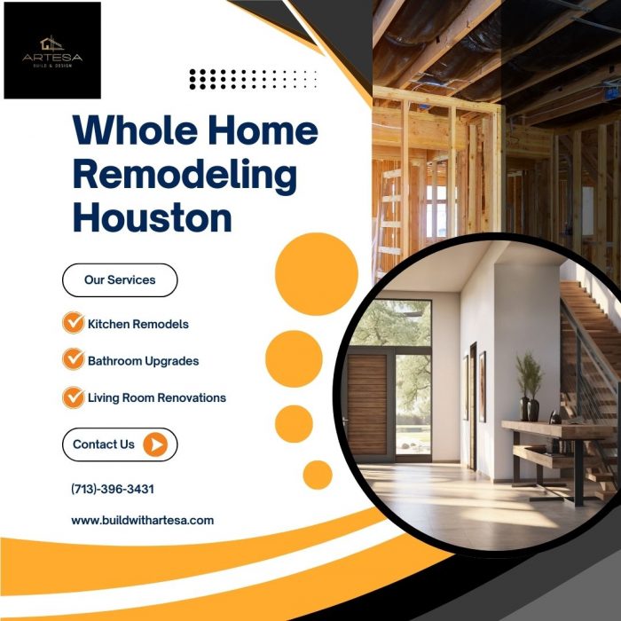 Whole Home Remodeling Houston – Style That Fits Your Life