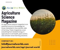 Agriculture Science Magazine – Explore Latest Research in Indian Farming