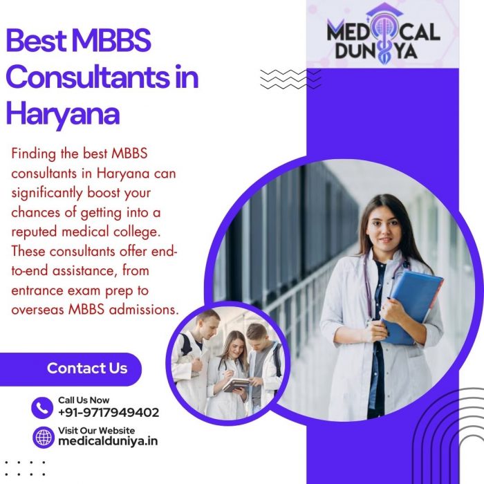 Best MBBS Consultants in Haryana – Get Placed in Top Medical Colleges
