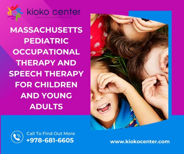 Massachusetts Pediatric Occupational Therapy and Speech Therapy for Children and Young Adults