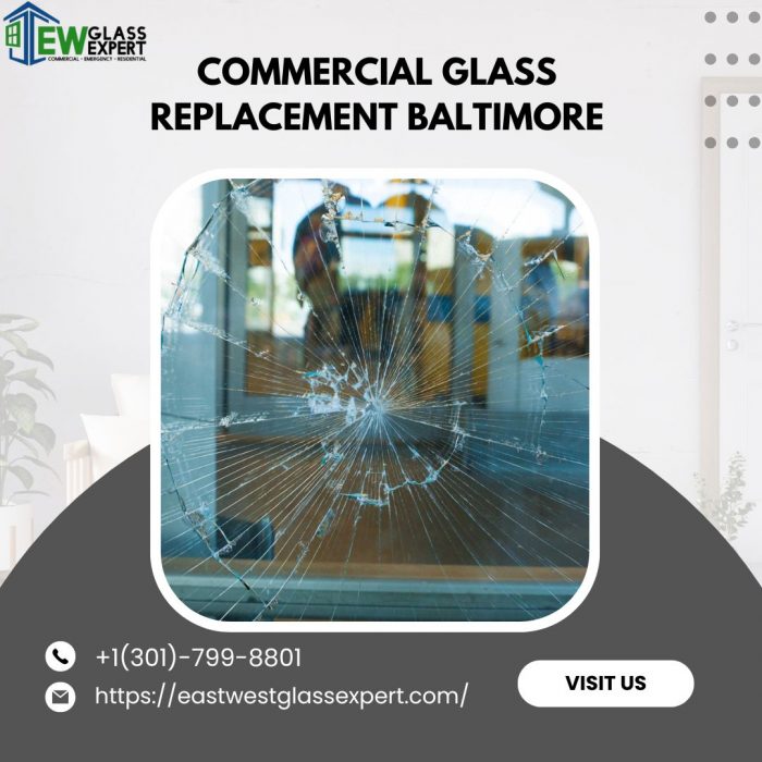Commercial Glass Replacement Baltimore