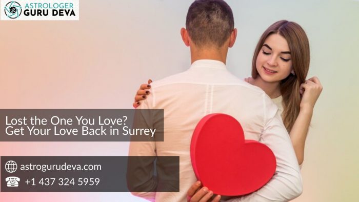 Lost the One You Love? Get Your Love Back in Surrey