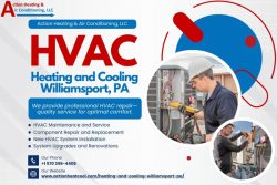 Heating and Cooling Williamsport, PA: The Benefits of Regular HVAC Maintenance