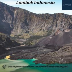 Top Lombok Indonesia Treks with Rinjani Dawn Adventures