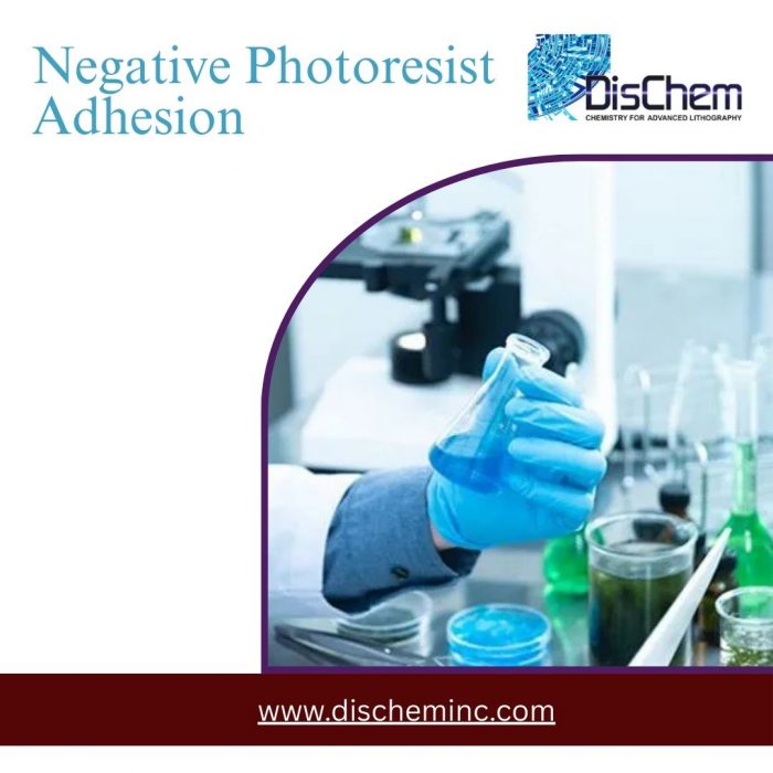 Negative Photoresist Adhesion