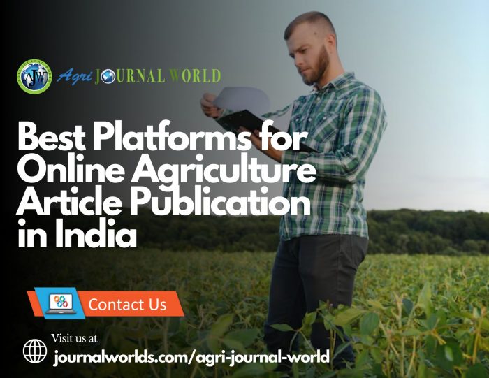 Best Platforms for Online Agriculture Article Publication in India