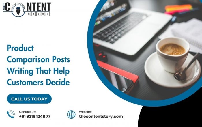 Product Comparison Posts Writing That Help Customers Decide