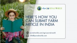 Here’s How You Can Submit Farm Article in India