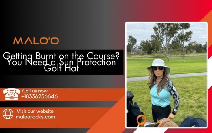 Getting Burnt on the Course? You Need a Sun Protection Golf Hat