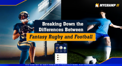 Breaking Down the Differences Between Fantasy Rugby and Football
