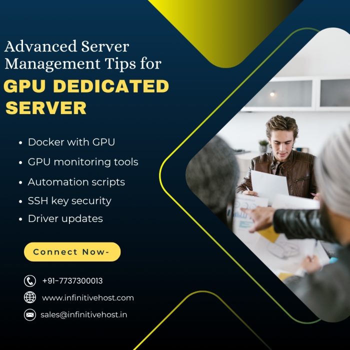 Advanced Server Management Tips for GPU Dedicated Hosting