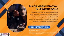 Black Magic Removal in Lawrenceville by Trusted Spiritual Healer