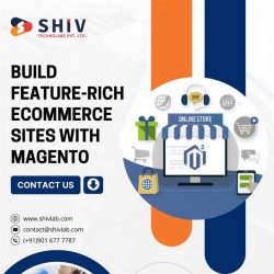 Get Magento Development Services by Shiv Technolabs