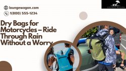 Dry Bags for Motorcycles – Ride Through Rain Without a Worry