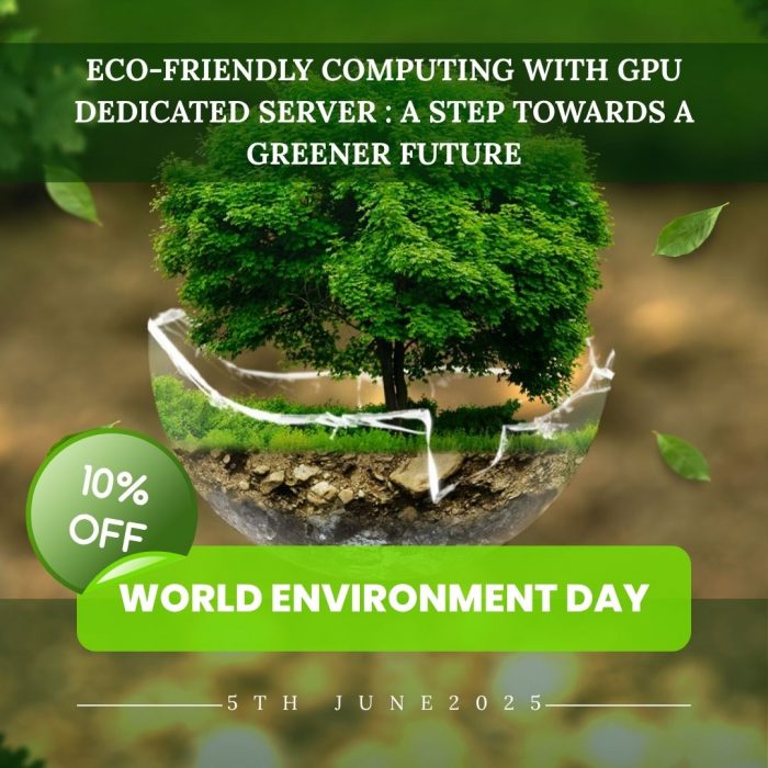 Eco-Friendly Computing with GPU Dedicated Server: A Step Towards a Greener Future