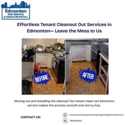 Effortless Tenant Cleanout Out Services in Edmonton— Leave the Mess to Us