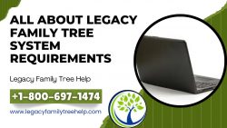 All About Legacy Family Tree System Requirements