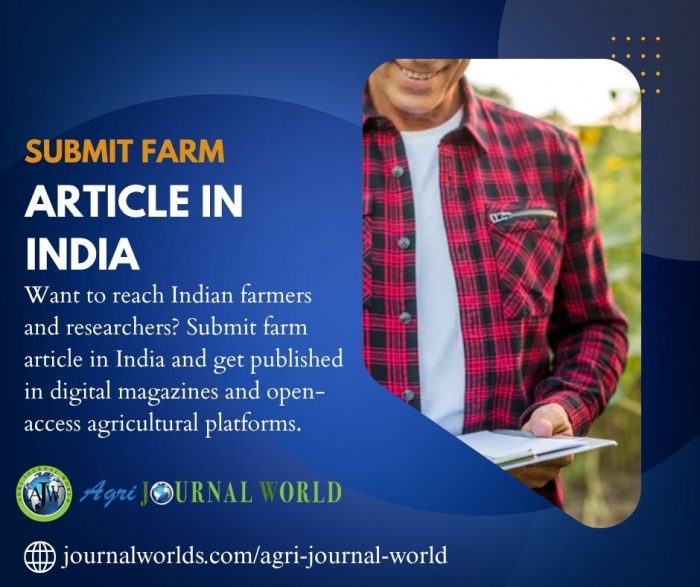 Submit Farm Article in India to a Leading Agricultural Platform