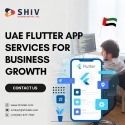 Get Flutter Development Services in UAE by Shiv Technolabs