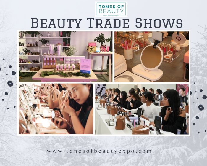 Beauty Trade Shows – Tones of Beauty Sets the Standard