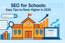Best Guide to SEO for Schools in India