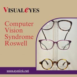 Computer Vision Syndrome Roswell