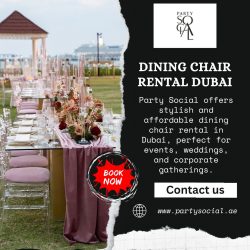Affordable Dining Chair Rental Dubai – Party Social Has You Covered