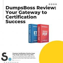 DumpsBoss Review: Leading Certification Exam Study Material for 2025