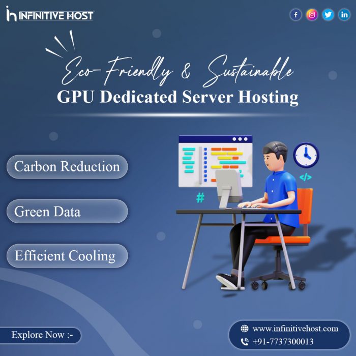 Eco-Friendly & Sustainable GPU Dedicated Server Hosting