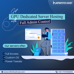 Get GPU Dedicated Server Hosting with Full Admin Control