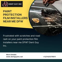 Paint Protection Film Installers Near Me DFW