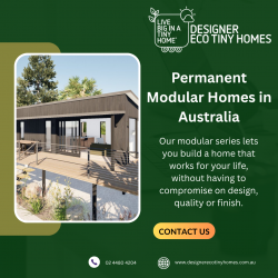 Permanent Modular Homes in Australia: Designer Eco Tiny Homes