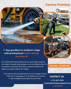 Hydro Jetting Orange County | Cyclone Plumbing USA