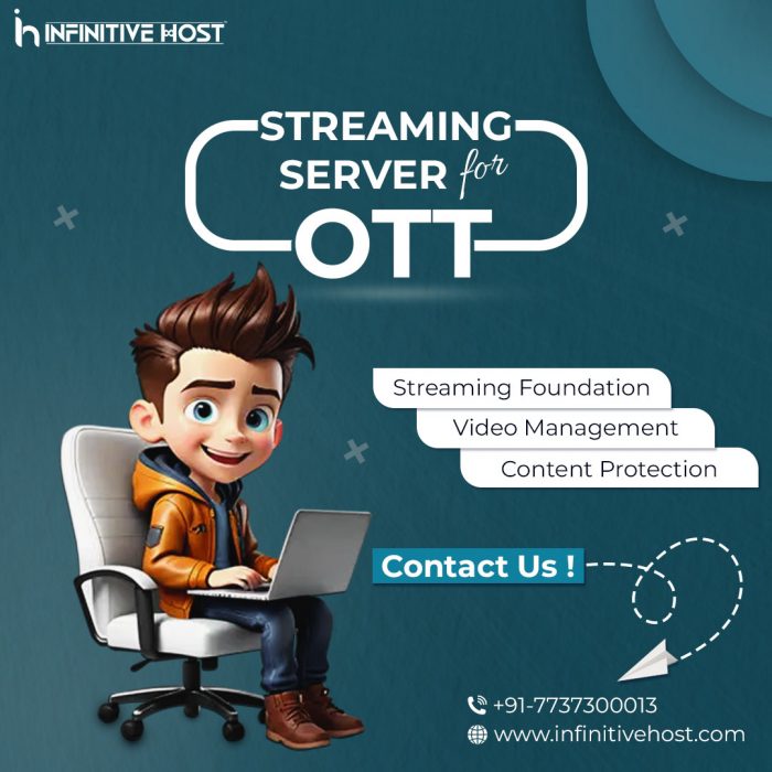 Streaming Server for OTT
