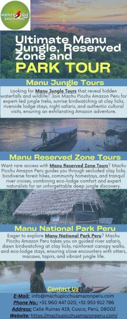 Ultimate Manu Jungle, Reserved Zone and Park Tour
