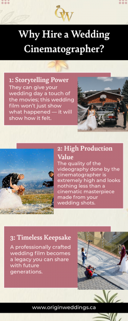 Why hire a wedding cinematographer?