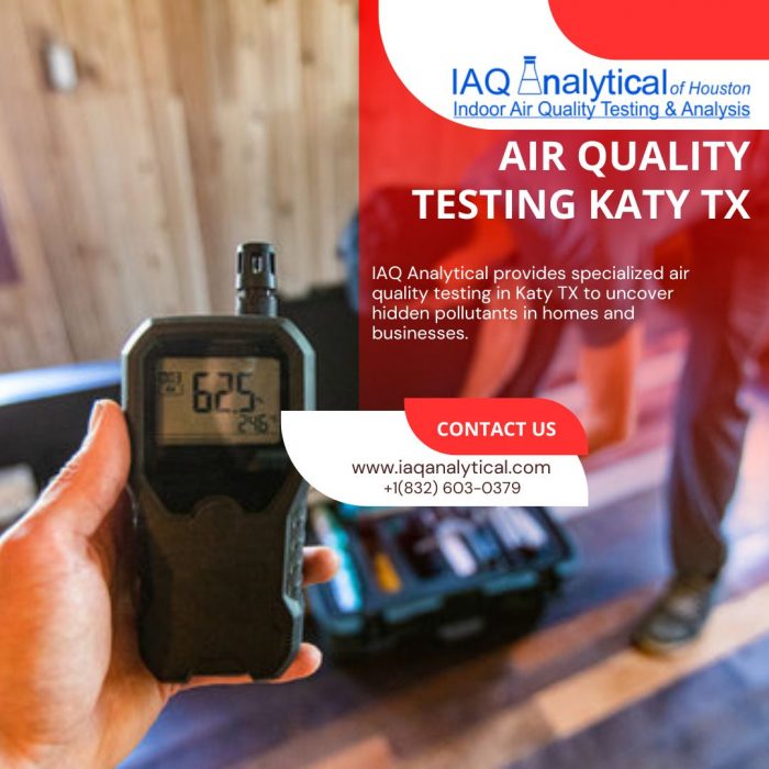 Air Quality Testing Katy TX