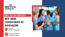 Best MBBS Consultants in Bangalore – Professional Assistance