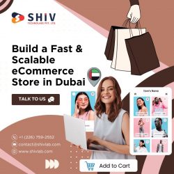 Leading eCommerce Development Partner in Dubai by Shiv Technolabs