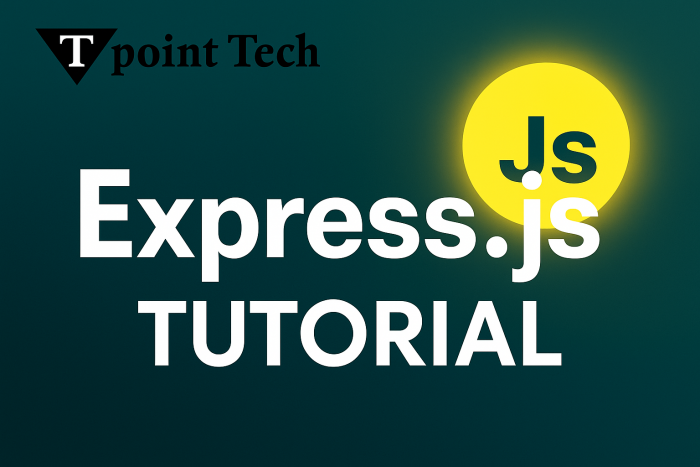 Express.js Tutorial – Build Fast and Scalable Web Apps