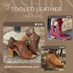 Handcrafted Tooled Leather Heels – Artisan Western Style
