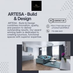 Artesa – Build & Design Leading Complete Home Remodeling in Houston